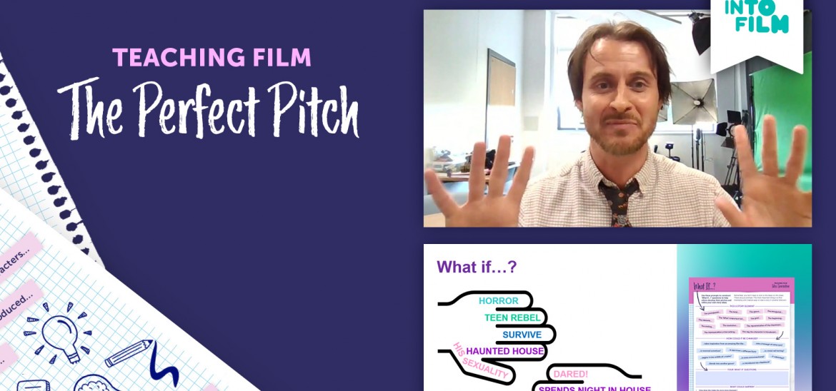 Teaching Film: The Perfect Pitch